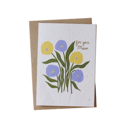 For You, Mum Plantable Card