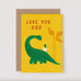 Dinosaur Dad Greeting Card