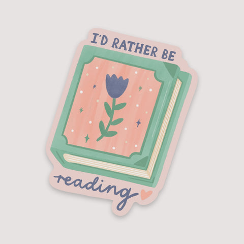 I'd Rather Be Reading Waterproof Vinyl Sticker