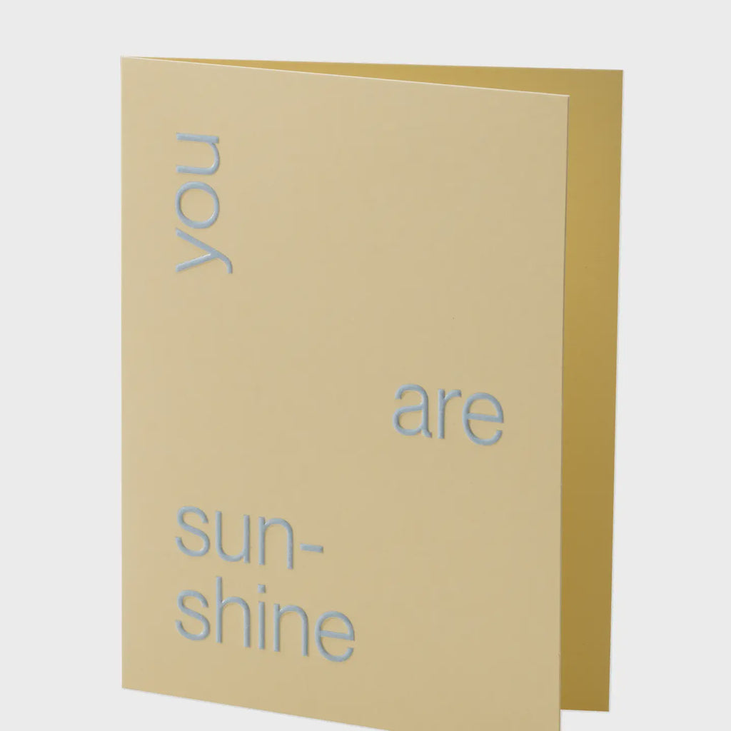 You Are Sunshine Greeting Card