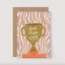 Best Mum Ever Trophy Greeting Card